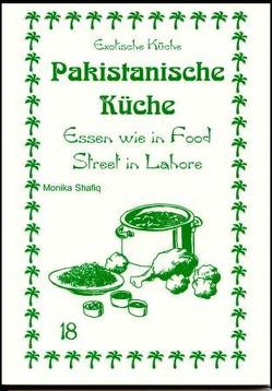 Pakistanische Küche von Asfahani,  Mohamad N, Wagner,  Gundula