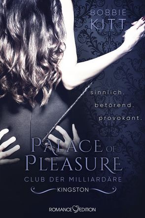 Palace of Pleasure: Kingston (Club der Milliardäre 2) von Kitt,  Bobbie