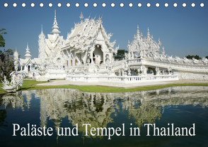 Paläste und Tempel in Thailand (Tischkalender 2021 DIN A5 quer) von Müller,  Erika