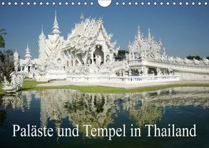 Paläste und Tempel in Thailand (Wandkalender 2019 DIN A4 quer) von Müller,  Erika