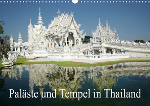 Paläste und Tempel in Thailand (Wandkalender 2020 DIN A3 quer) von Müller,  Erika