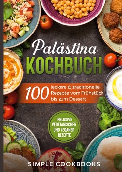 Palästina Kochbuch von Cookbooks,  Simple