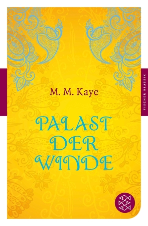 Palast der Winde von Bastuk,  Emil, Kaye,  Mary M.