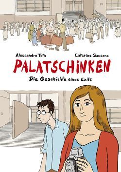 Palatschinken – Die Geschichte eines Exils von Sansone,  Caterina, Tota,  Alessandro, Zimmermann,  Volker