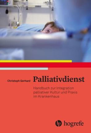 Palliativdienst von Gerhard,  Christoph, Herrmann,  Michael