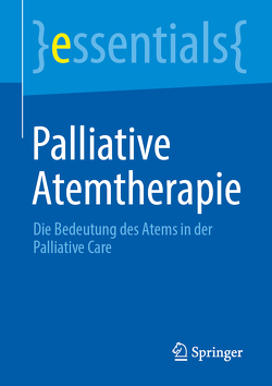 Palliative Atemtherapie von Hoherz,  Sabine