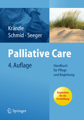 Palliative Care von Kränzle,  Susanne, Schmid,  Ulrike, Seeger,  Christa