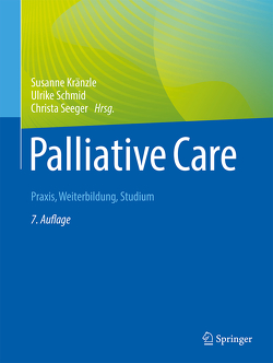 Palliative Care von Kränzle,  Susanne, Schmid,  Ulrike, Seeger,  Christa