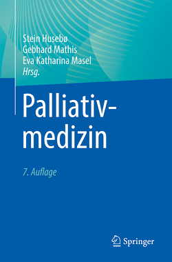 Palliativmedizin von Husebö,  Stein, Masel,  Eva Katharina, Mathis,  Gebhard