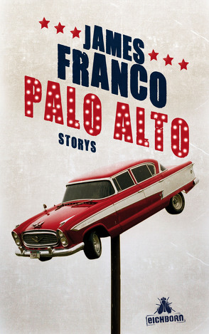 Palo Alto von Franco,  James, Meyer,  Hannes