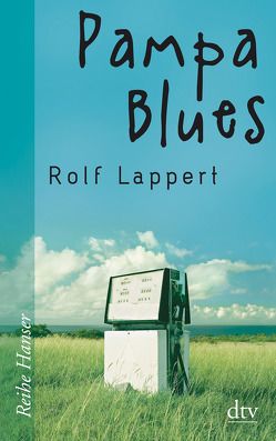 Pampa Blues von Lappert,  Rolf
