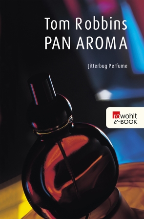 Pan Aroma von Hansen,  Nikolaus, Robbins,  Tom