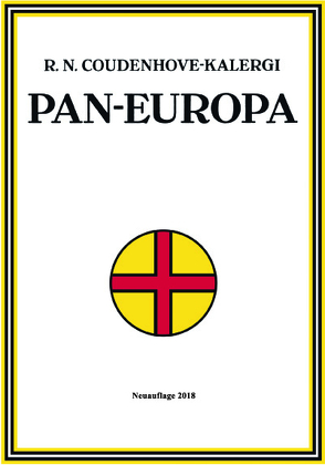 Pan-Europa von Coudenhove-Kalergi,  Richard N