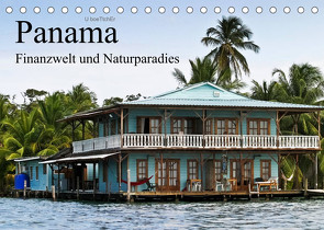 Panama – Finanzwelt und Naturparadies (Tischkalender 2022 DIN A5 quer) von boeTtchEr,  U