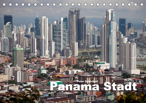 Panama Stadt (Tischkalender 2023 DIN A5 quer) von Schickert,  Peter