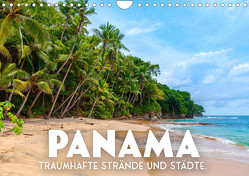 Panama – Traumhafte Strände und Städte. (Wandkalender 2023 DIN A4 quer) von SF