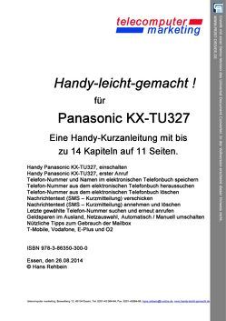 Panasonic KX-TU327 leicht-gemacht von Rehbein,  Hans
