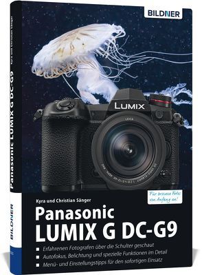 Panasonic Lumix G DC-G9 von Sänger,  Christian, Sänger,  Kyra