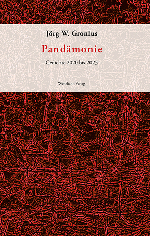 Pandämonie von Gronius,  Jörg W.