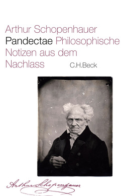 Pandectae von Brumloop,  Anke, Schopenhauer,  Arthur, Wagner,  Manfred, Ziegler,  Ernst