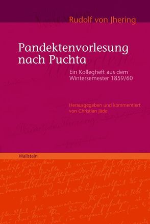 Pandektenvorlesung nach Puchta von Jäde,  Christian, Jhering,  Rudolf von