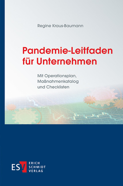 Pandemie-Leitfaden für Unternehmen von Kraus-Baumann,  Regine