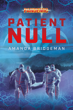 Pandemie: Patient Null von Bridgeman,  Amanda