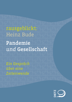 Pandemie und Gesellschaft von Bude,  Heinz, Dahm,  Jochen, Hartmann,  Thomas, Krell,  Christian