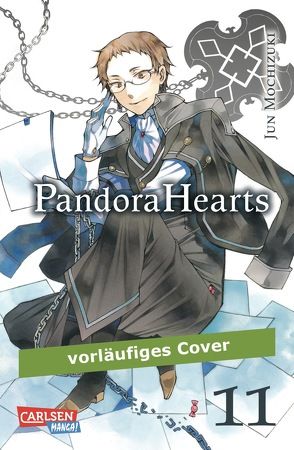 PandoraHearts 11 von Bockel,  Antje, Mochizuki,  Jun
