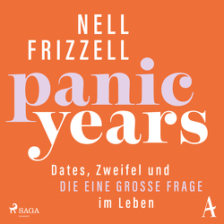 Panic Years von Britz,  Mareike, Frizzell,  Nell
