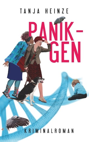 Panik-Gen von Heinze,  Tanja