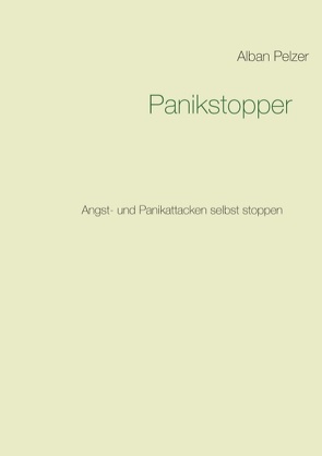 Panikstopper von Pelzer,  Alban