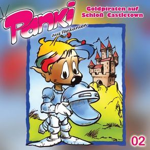 Panki aus Pankanien: Goldpiraten auf Schloss Castletown von Schreier,  Doris, Schreier,  Fred
