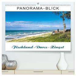 Panorama-Blick Fischland-Darss-Zingst (hochwertiger Premium Wandkalender 2024 DIN A2 quer), Kunstdruck in Hochglanz von Dreegmeyer,  Andrea