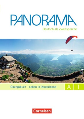 Panorama – Deutsch als Fremdsprache – A1: Gesamtband von Böschel,  Claudia, Finster,  Andrea, Jin,  Friederike, Paar-Grünbichler,  Verena, Winzer-Kiontke,  Britta