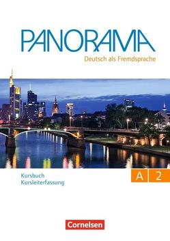 Panorama – Deutsch als Fremdsprache – A2: Gesamtband von Finster,  Andrea, Jin,  Friederike, Paar-Grünbichler,  Verena, Winzer-Kiontke,  Britta