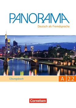 Panorama – Deutsch als Fremdsprache – A2: Teilband 2 von Dusemund-Brackhahn,  Carmen, Finster,  Andrea, Giersberg,  Dagmar, Jin,  Friederike, Williams,  Steve