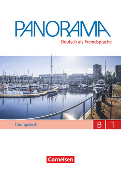 Panorama – Deutsch als Fremdsprache – B1: Gesamtband von Bajerski,  Nadja, Dusemund-Brackhahn,  Carmen, Finster,  Andrea, Giersberg,  Dagmar, Winzer-Kiontke,  Britta