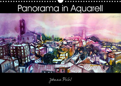 Panorama in Aquarell (Wandkalender 2023 DIN A3 quer) von Pickl,  Johann