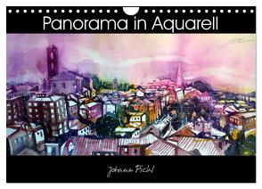 Panorama in Aquarell (Wandkalender 2024 DIN A4 quer), CALVENDO Monatskalender von Pickl,  Johann