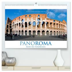 PANOROMA – Rom im Panorama (hochwertiger Premium Wandkalender 2024 DIN A2 quer), Kunstdruck in Hochglanz von Bruhn,  Olaf