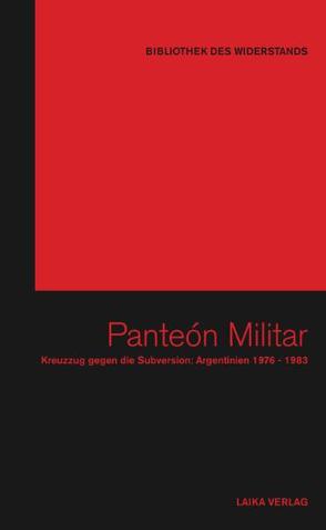Panteón Militar von Baer,  Willi, Dellwo,  Karl-Heinz