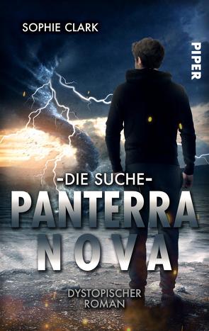 Panterra Nova – Die Suche von Clark,  Sophie