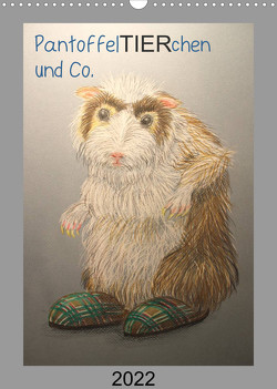PantoffelTIERchen und Co. (Wandkalender 2022 DIN A3 hoch) von Knoff,  Inga