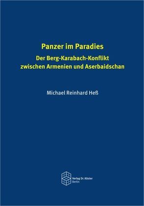 Panzer im Paradies von Heß,  Michael Reinhard