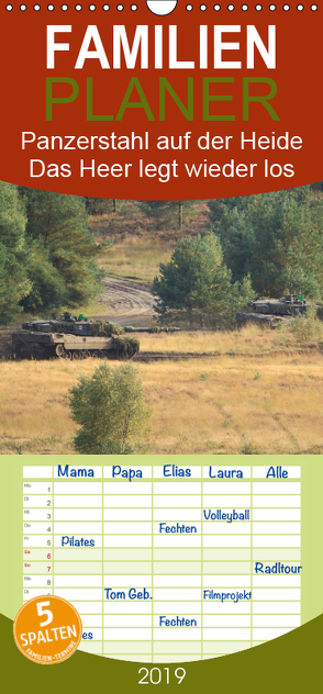 Panzerstahl auf der Heide – Das Heer legt wieder los – Familienplaner hoch (Wandkalender 2019 , 21 cm x 45 cm, hoch) von Media,  Hoschie