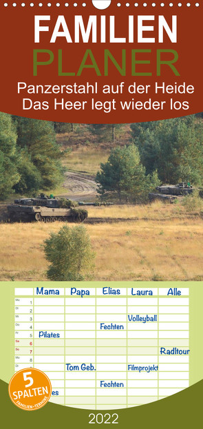 Familienplaner Panzerstahl auf der Heide – Das Heer legt wieder los (Wandkalender 2022 , 21 cm x 45 cm, hoch) von Media,  Hoschie