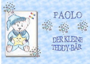Paolo – der kleine Teddy-Bär von Oberst,  Christine