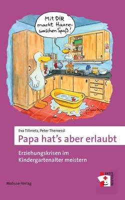 Papa hat’s aber erlaubt von Themessl,  Peter, Tillmetz,  Eva