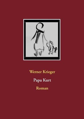 Papa Kurt von Krieger,  Werner